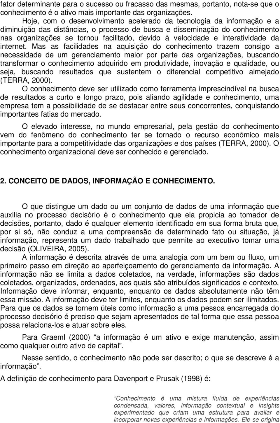 velocidade e interatividade da internet.