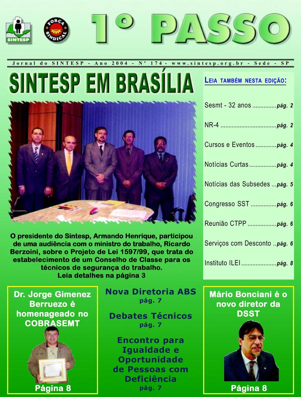 5 Congresso SST. 6 Reunião CTPP.