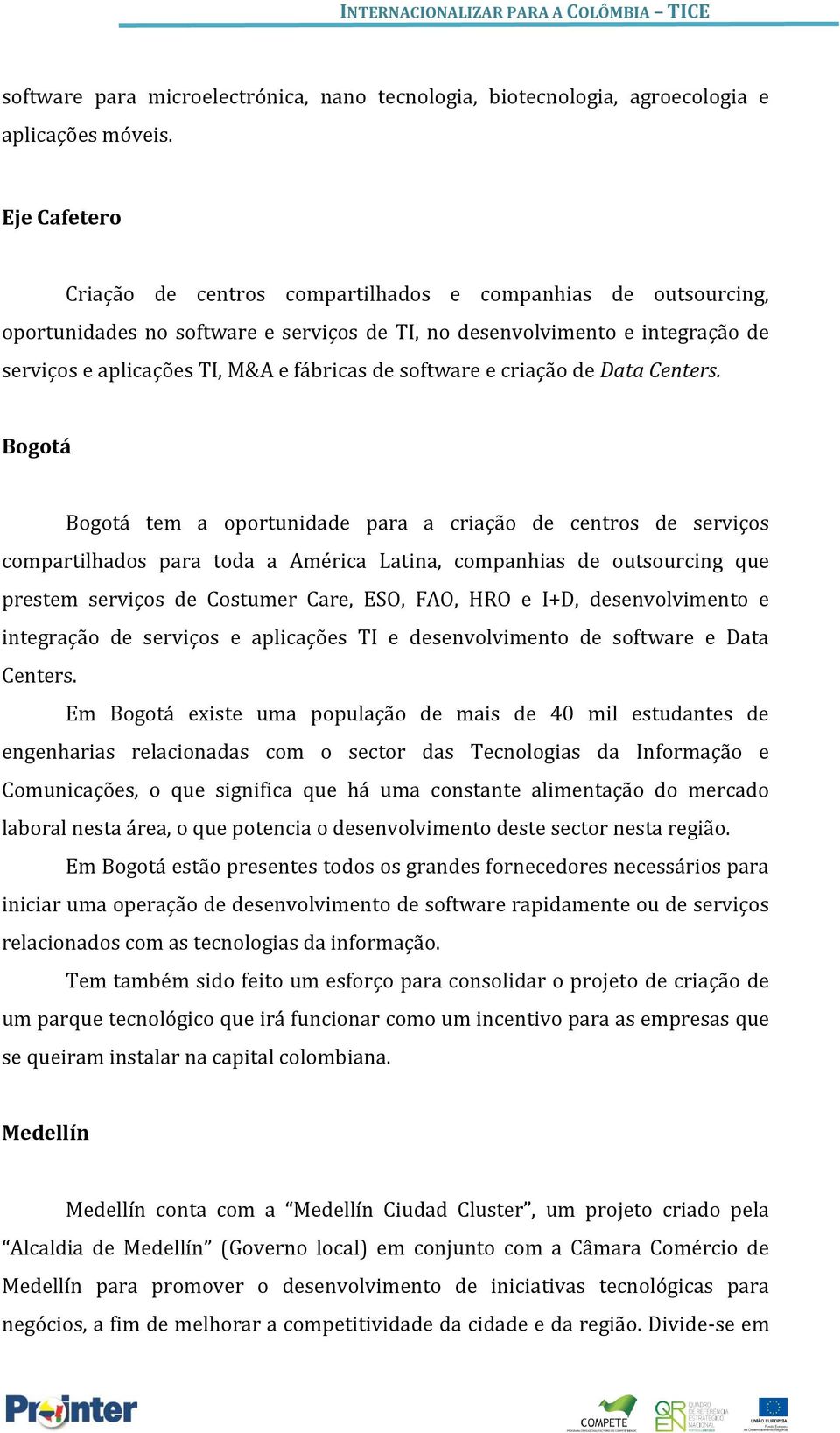 software e criação de Data Centers.