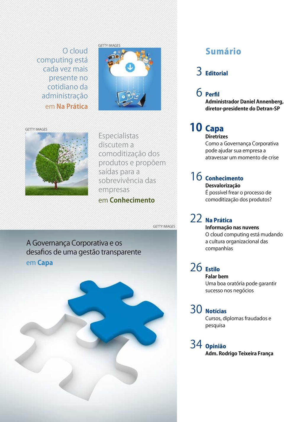 empresa a atravessar um momento de crise 16 Conhecimento Desvalorização É possível frear o processo de comoditização dos produtos?