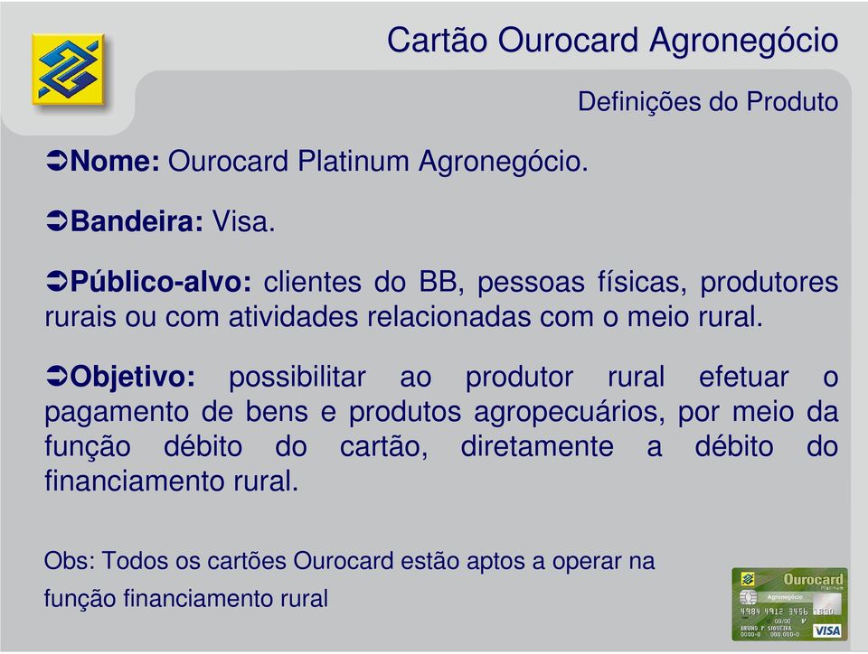 atividades relacionadas com o meio rural.