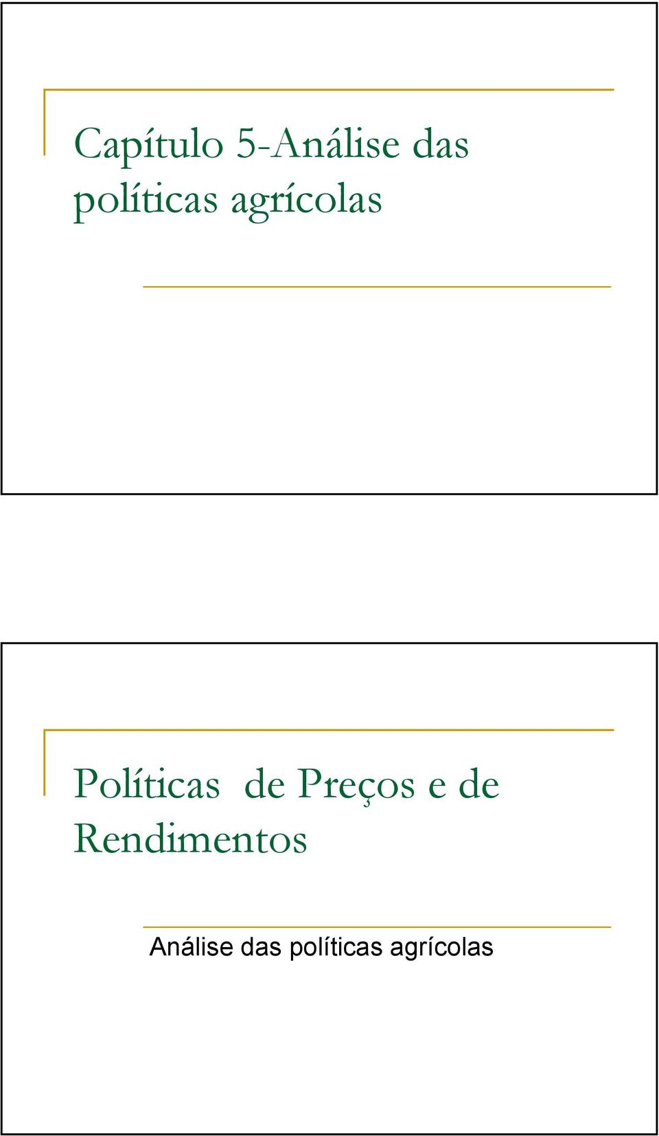 Políticas de Preços e de