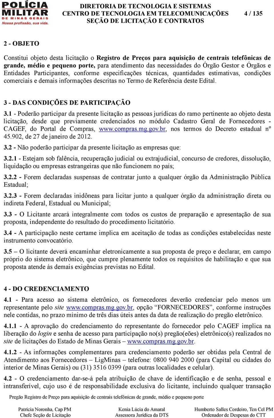 3 - DAS CONDIÇÕES DE PARTICIPAÇÃO 3.