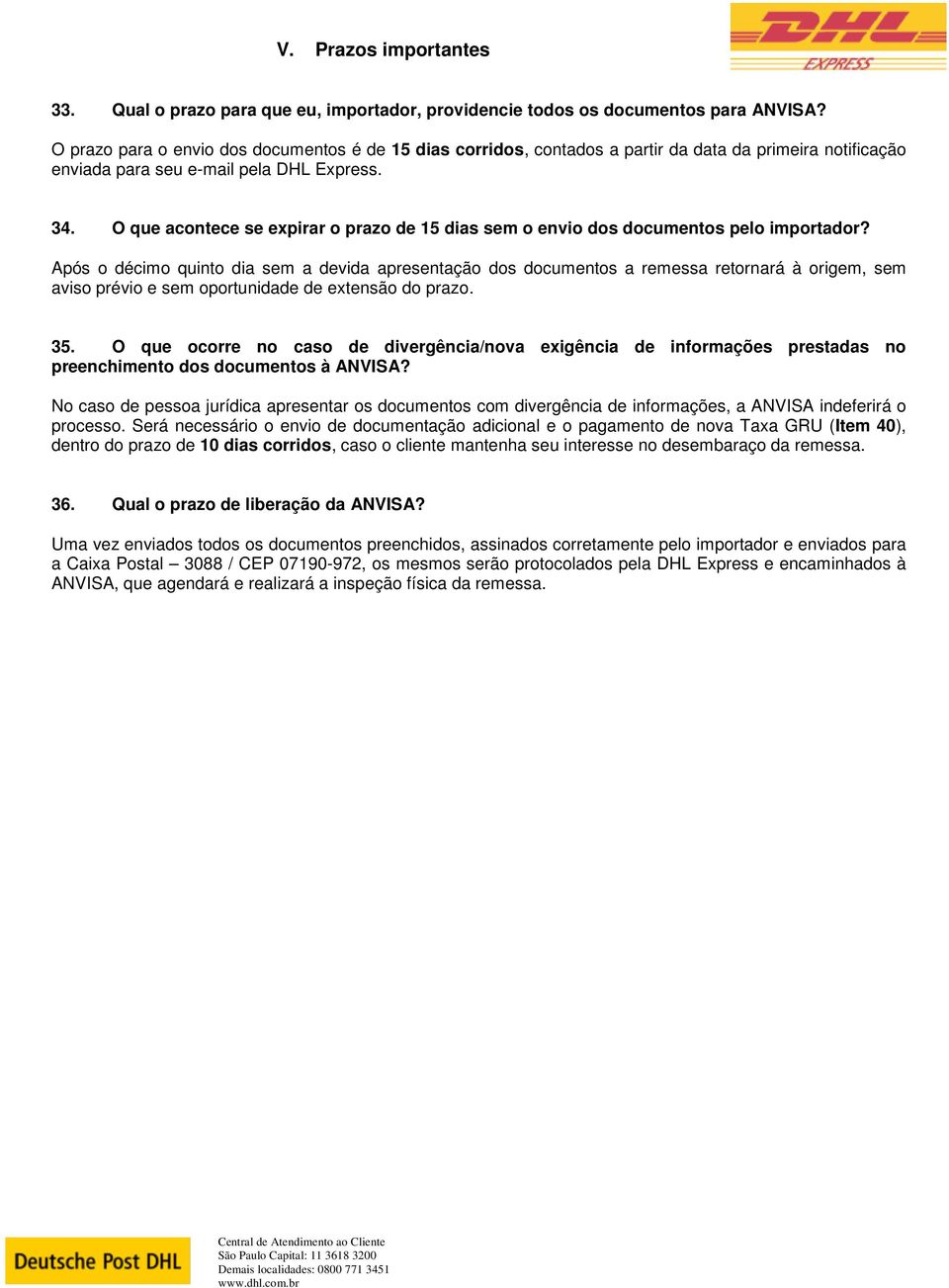 O que acontece se expirar o prazo de 15 dias sem o envio dos documentos pelo importador?