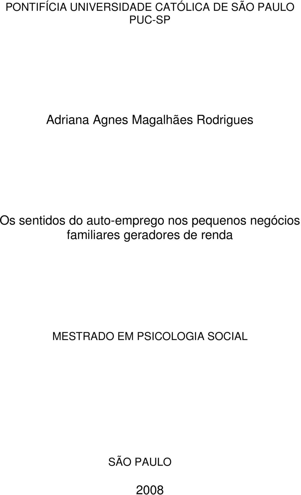 auto-emprego nos pequenos negócios familiares