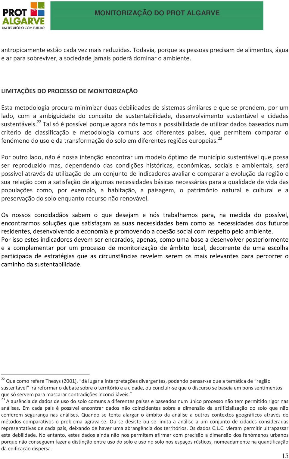 desenvolvimento sustentável e cidades sustentáveis.