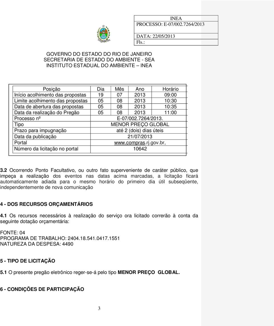 br, Número da licitação no portal 10642 3.