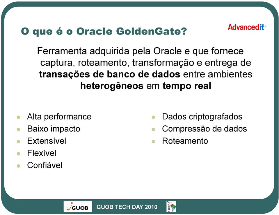 transformação e entrega de transações de banco de dados entre ambientes