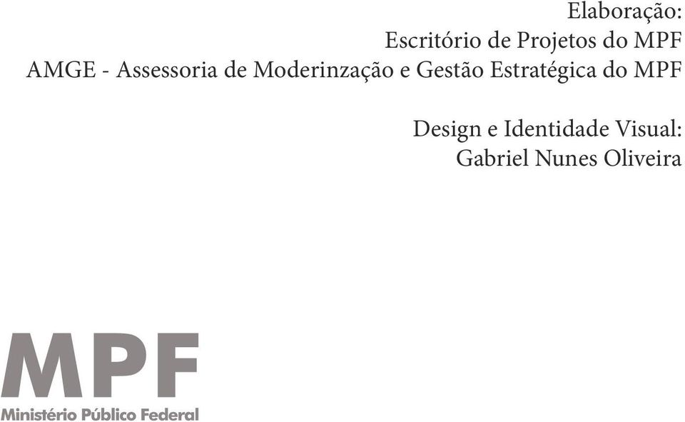 e Gestão Estratégica do MPF Design e