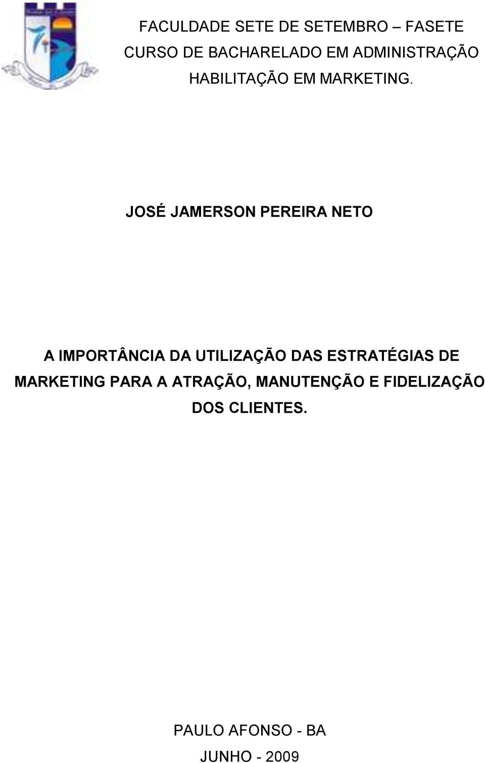 JOSÉ JAMERSON PEREIRA NETO A IMPORTÂNCIA DA UTILIZAÇÃO DAS