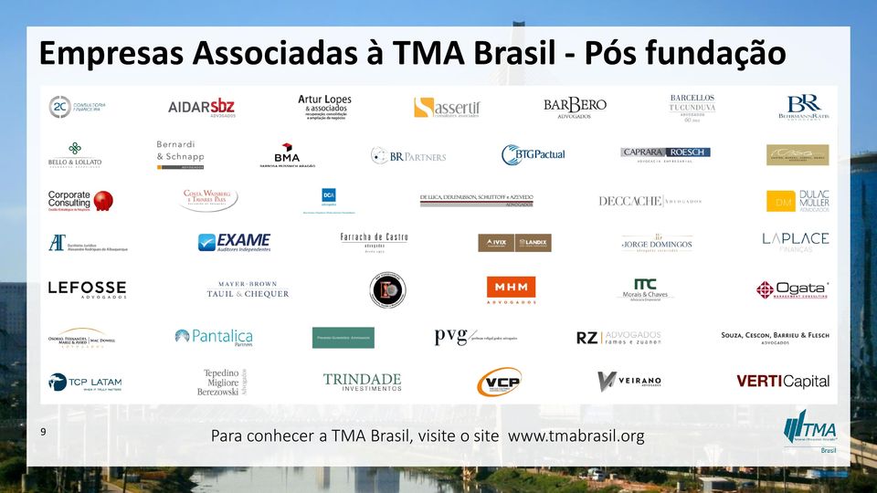 Para conhecer a TMA Brasil,