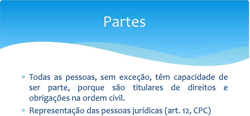 titulares de direitos e obrigações na ordem