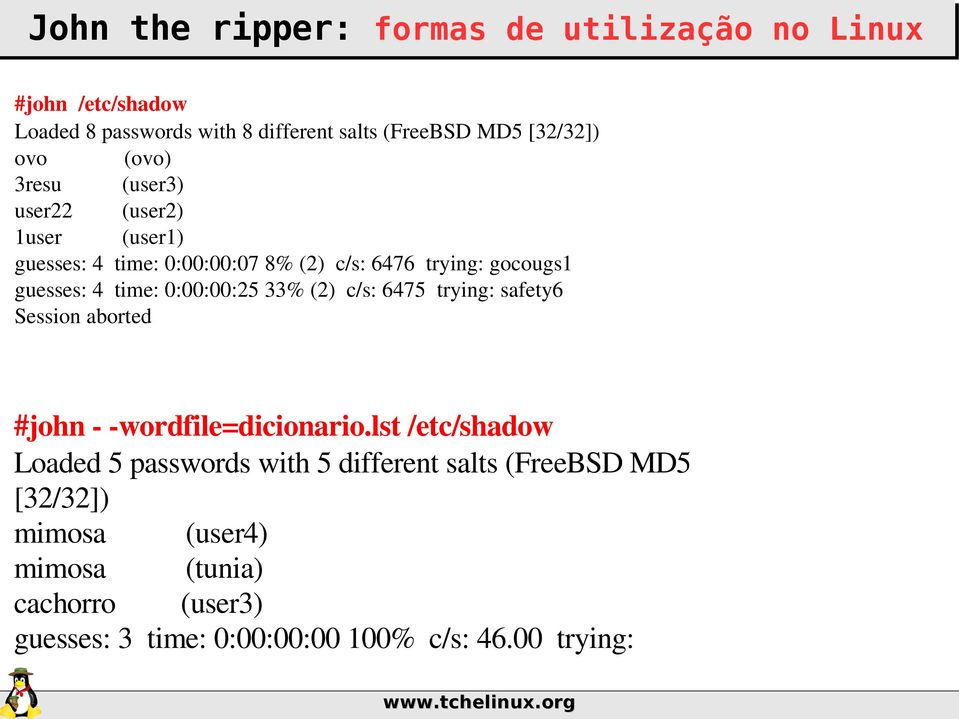 0:00:00:25 33% (2) c/s: 6475 trying: safety6 Session aborted #john wordfile=dicionario.