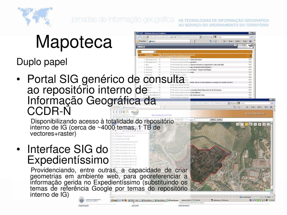 Interface SIG do Expedientíssimo Providenciando, entre outras, a capacidade de criar geometrias em ambiente web, para