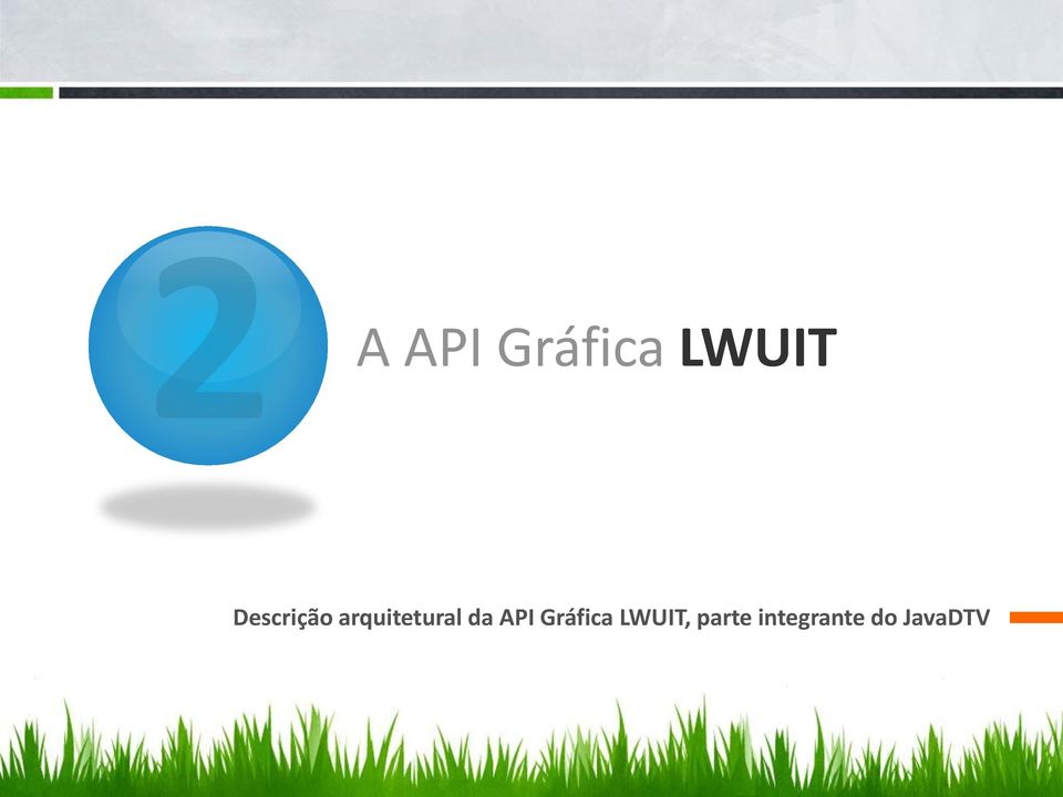 da API Gráfica LWUIT,