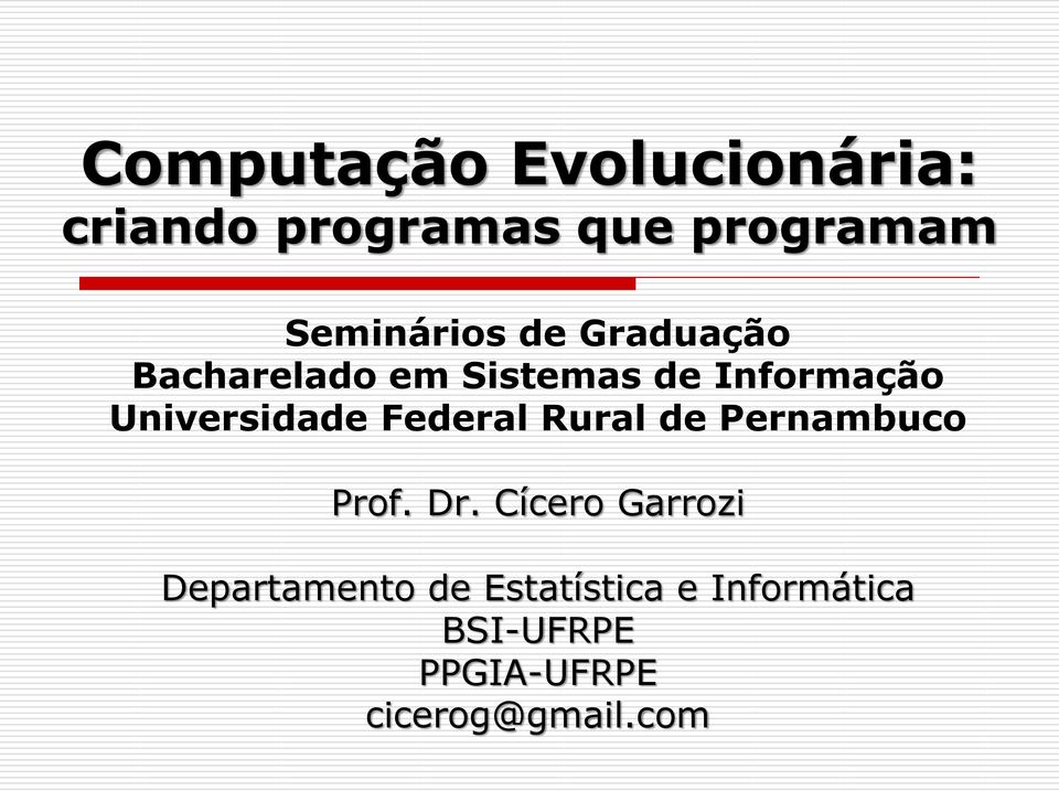 Universidade Federal Rural de Pernambuco Prof. Dr.