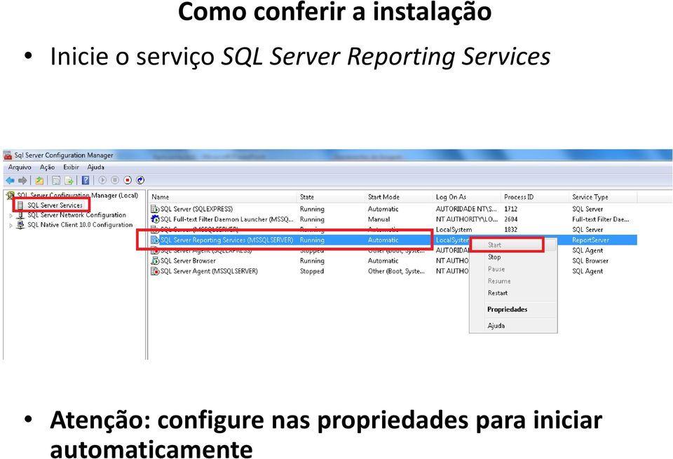 Services Atenção: configure nas