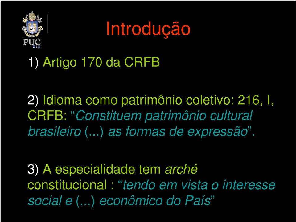 brasileiro (...) as formas de expressão.