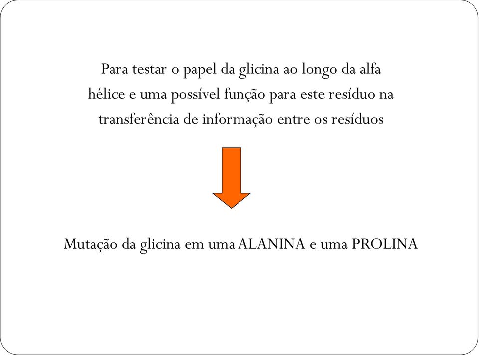 na transferência de informação entre os