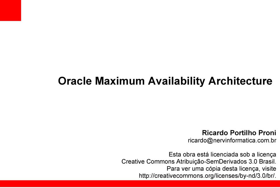 br Esta obra está licenciada sob a licença Creative Commons