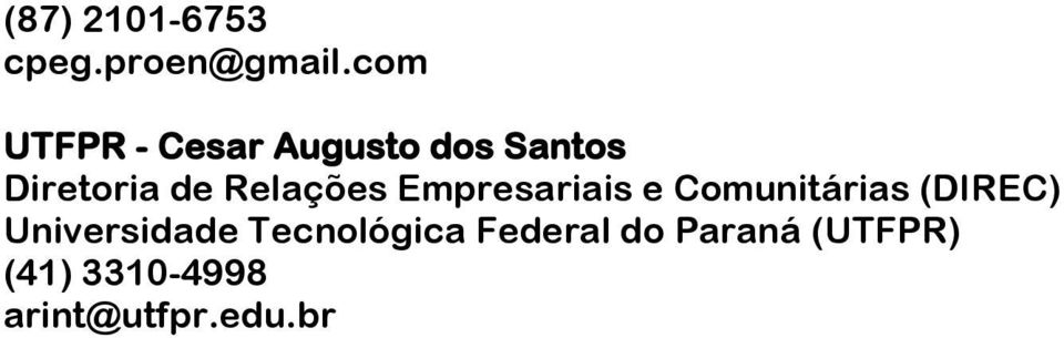 Relações Empresariais e Comunitárias (DIREC)