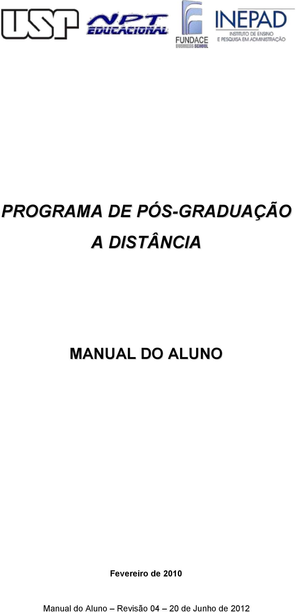 Fevereiro de 2010 Manual do