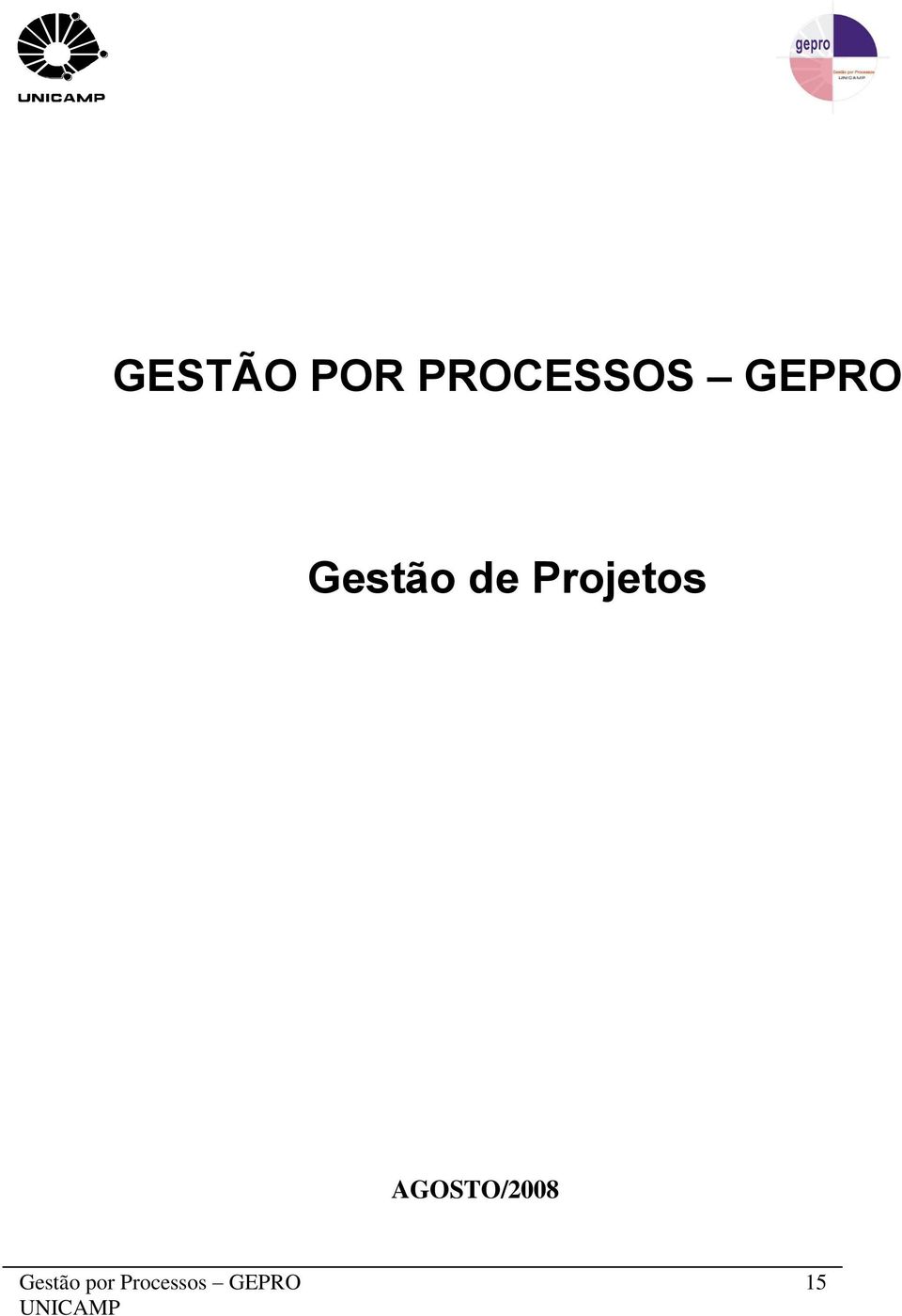 Projetos AGOSTO/2008