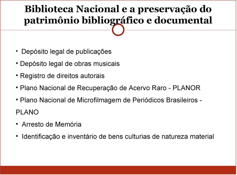 de Recuperação de Acervo Raro - PLANOR Plano Nacional de Microfilmagem de Periódicos