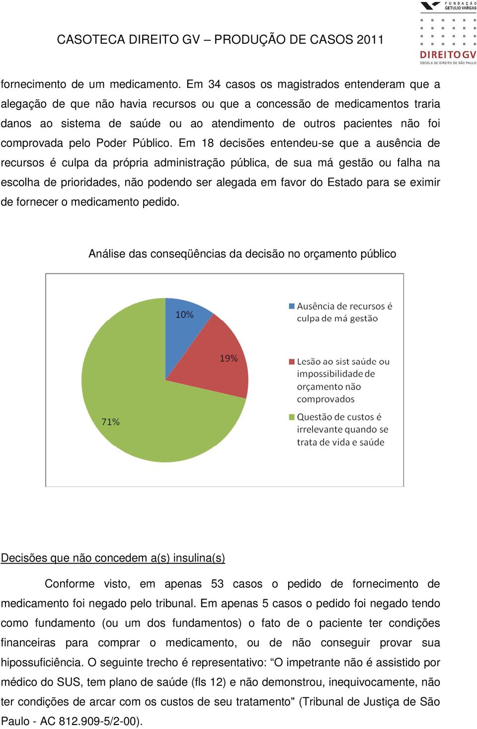 comprovada pelo Poder Público.