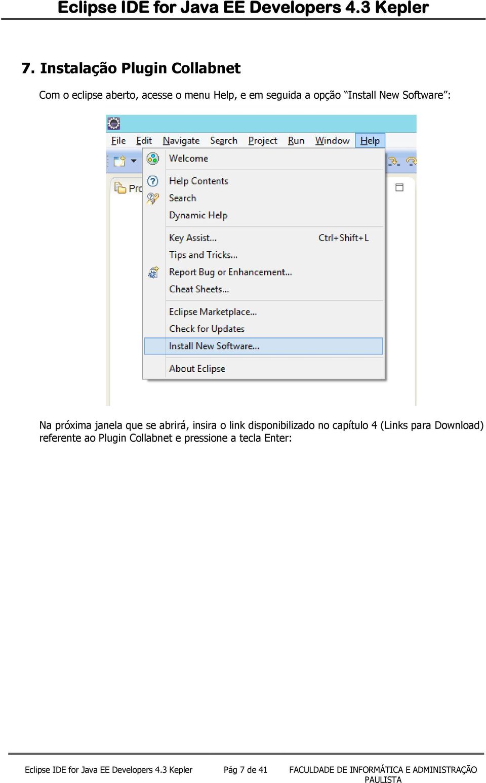 no capítulo 4 (Links para Download) referente ao Plugin Collabnet e pressione a tecla Enter: