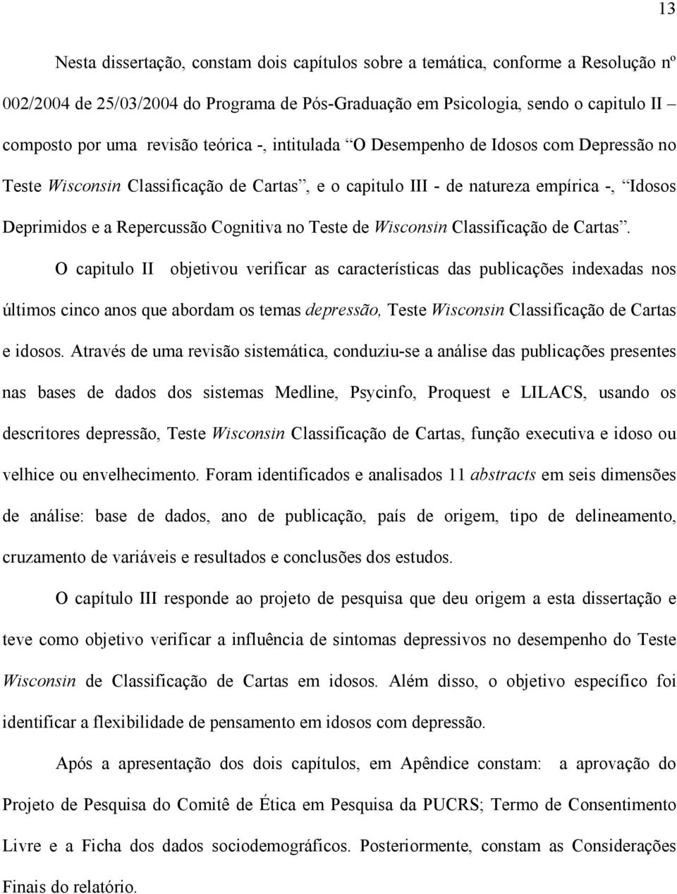 de Wisconsin Classificação de Cartas.