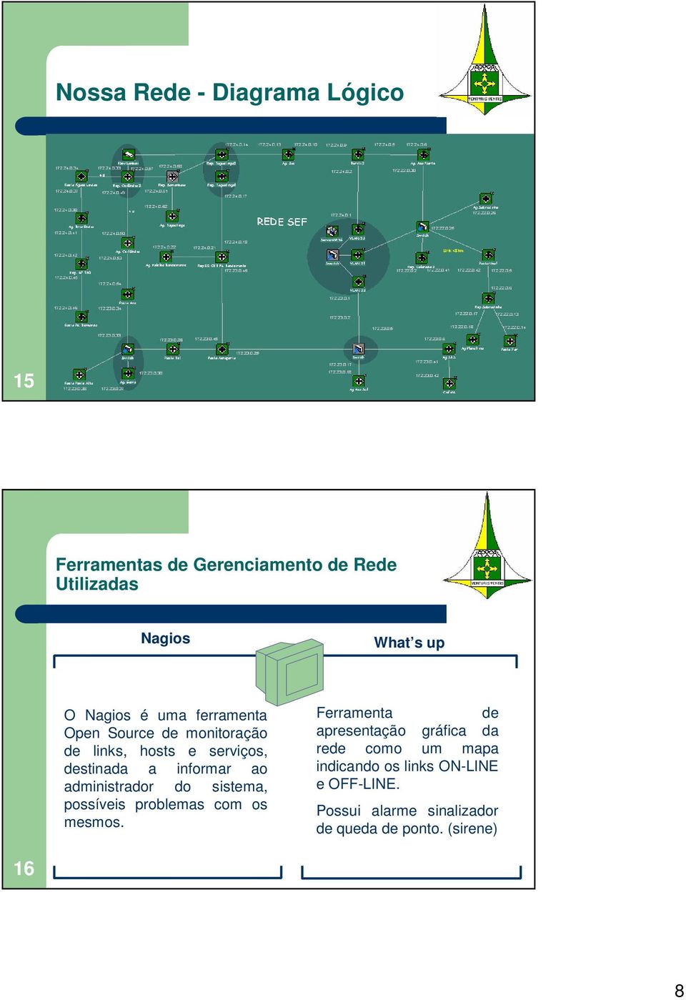 administrador do sistema, possíveis problemas com os mesmos.