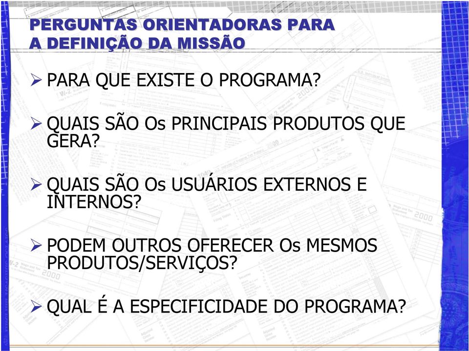 QUAIS SÃO Os USUÁRIOS EXTERNOS E INTERNOS?