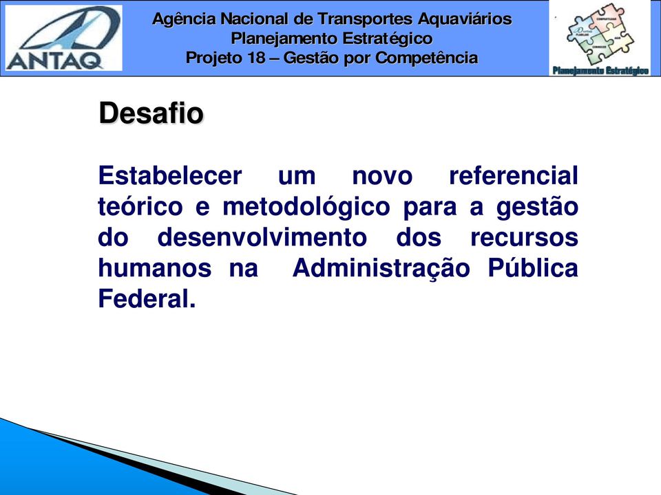 para a gestão do desenvolvimento dos