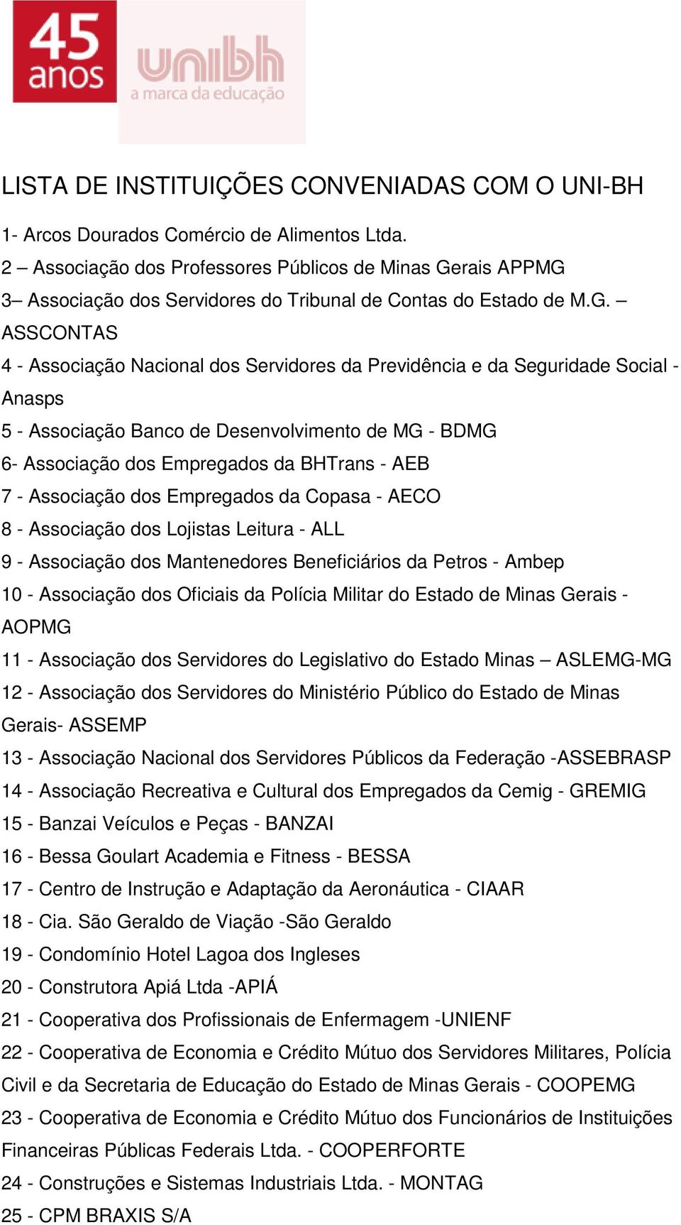 3 Associação dos Servidores do Tribunal de Contas do Estado de M.G.