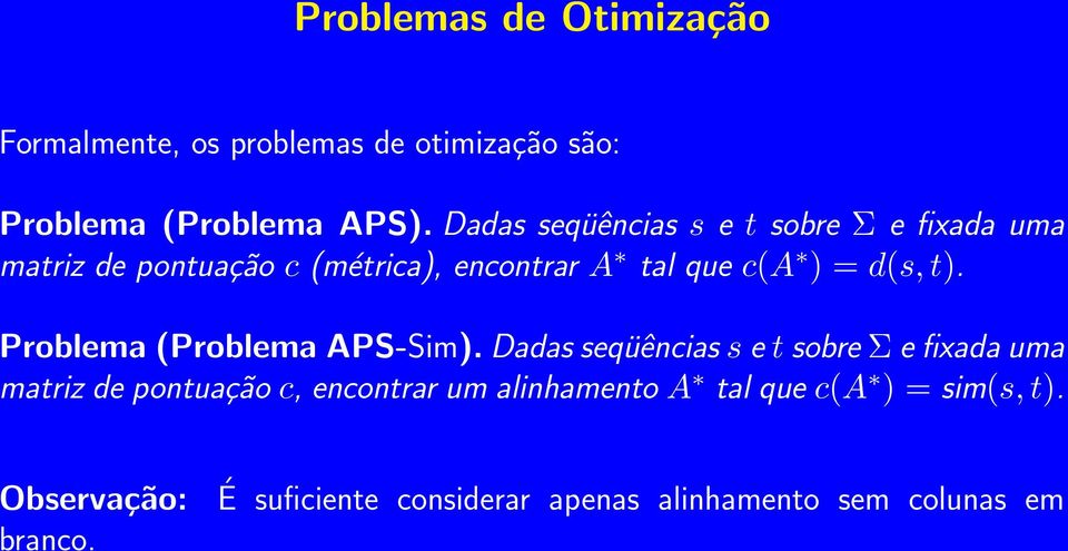d(s, t). Problema (Problema APS-Sim).