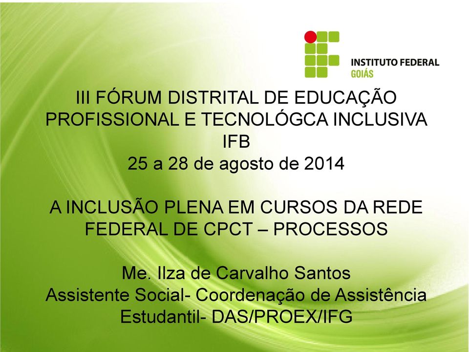 CURSOS DA REDE FEDERAL DE CPCT PROCESSOS Me.