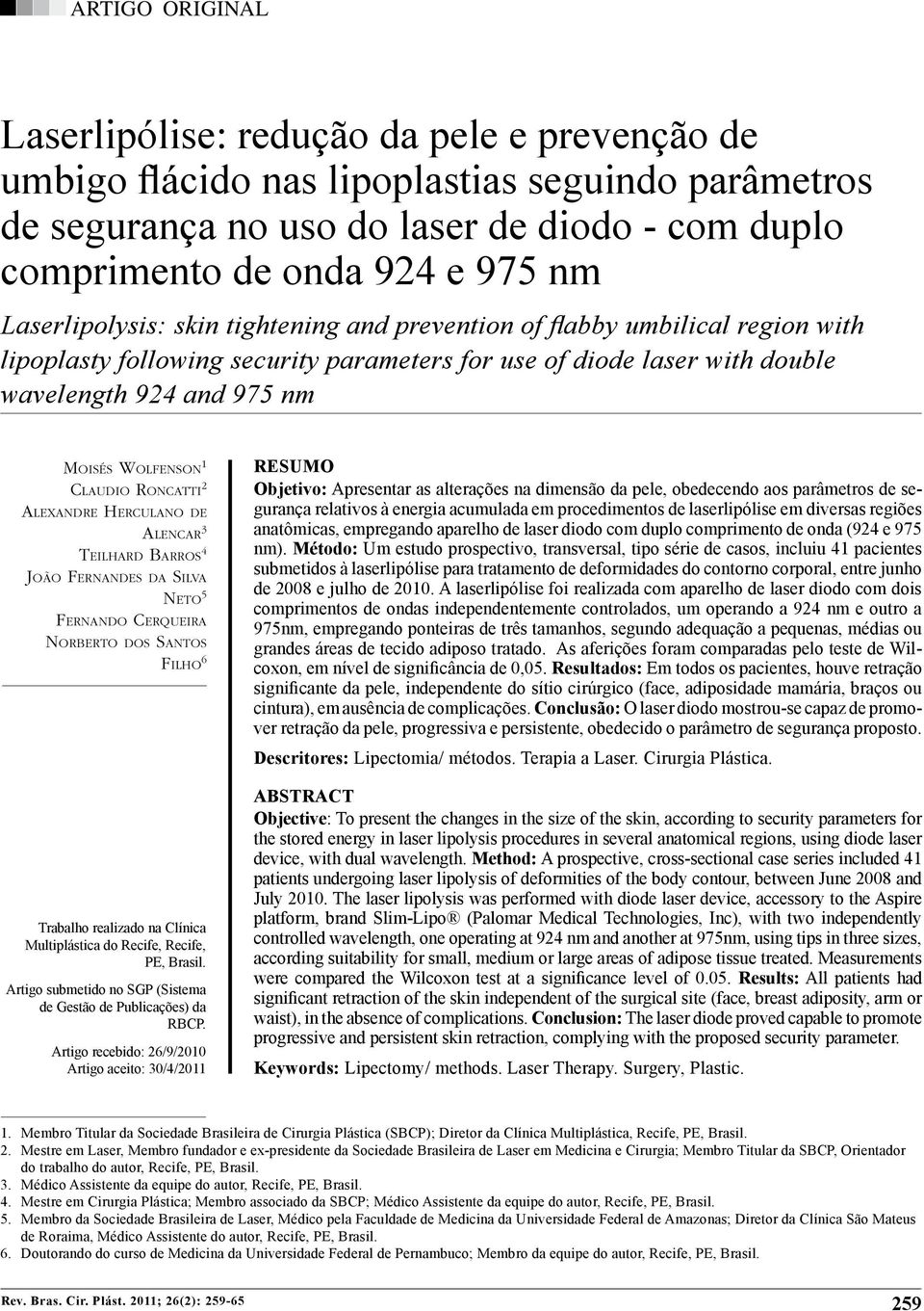 parâmetros de segurança no uso do laser de diodo Laserlipólise: redução da pele e prevenção de umbigo flácido nas lipoplastias seguindo parâmetros de segurança no uso do laser de diodo - com duplo