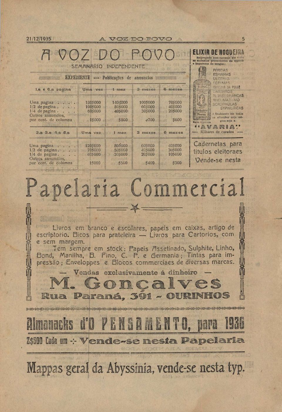 de colmna 180S000 100$GG0 60$OGO 1$0C0 1405000 80$000 40$Q00 $800 100Ç000 60$0Ü0 30$Ü00 ELIXIR DE NOGUEIRA Empregado com sccesso em tô d aras m oléstias provenientes da syphilt/ e imprezas do sa n g