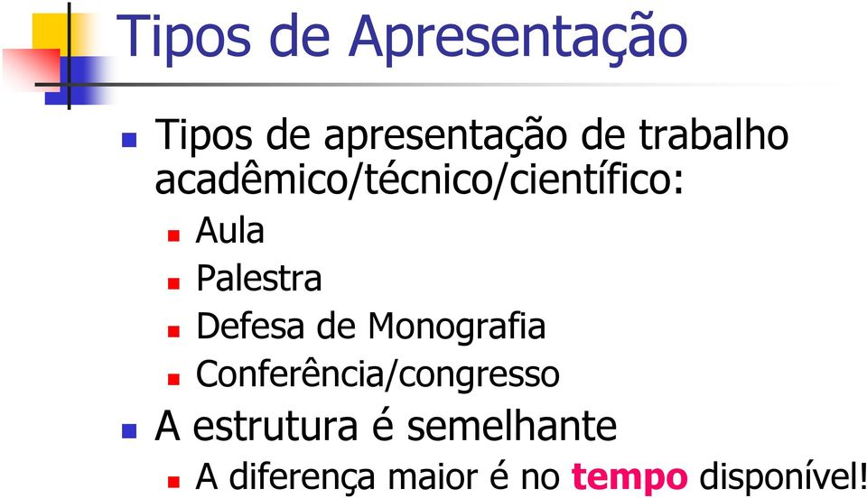 Palestra Defesa de Monografia Conferência/congresso