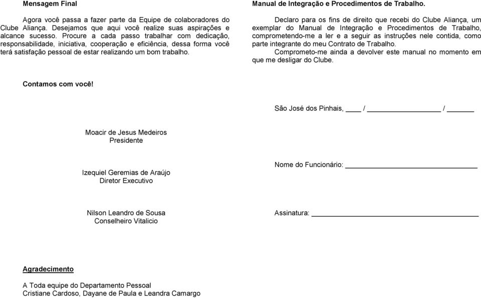 Manual de Integração e Procedimentos de Trabalho.