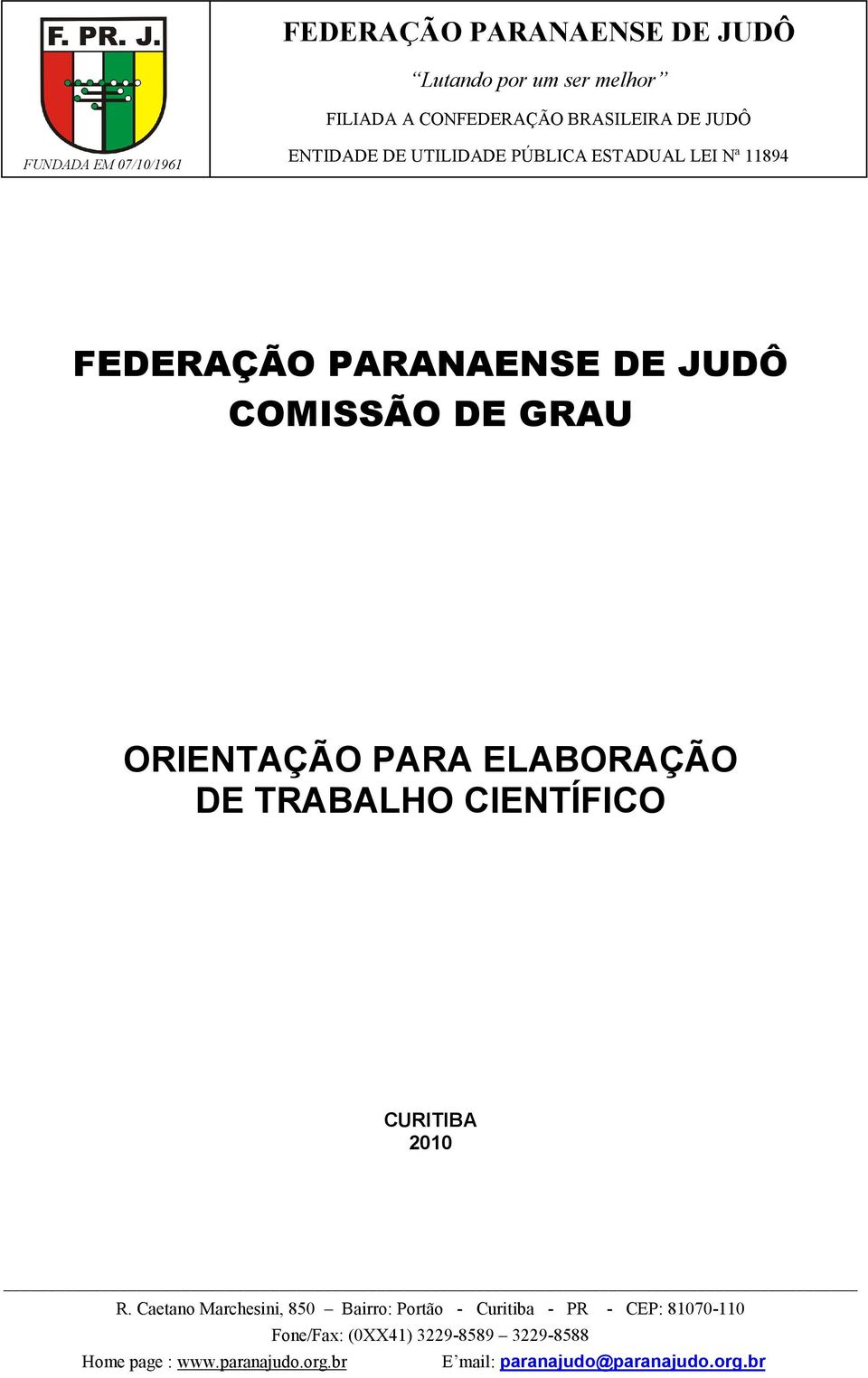 ORIENTAÇÃO PARA ELABORAÇÃO