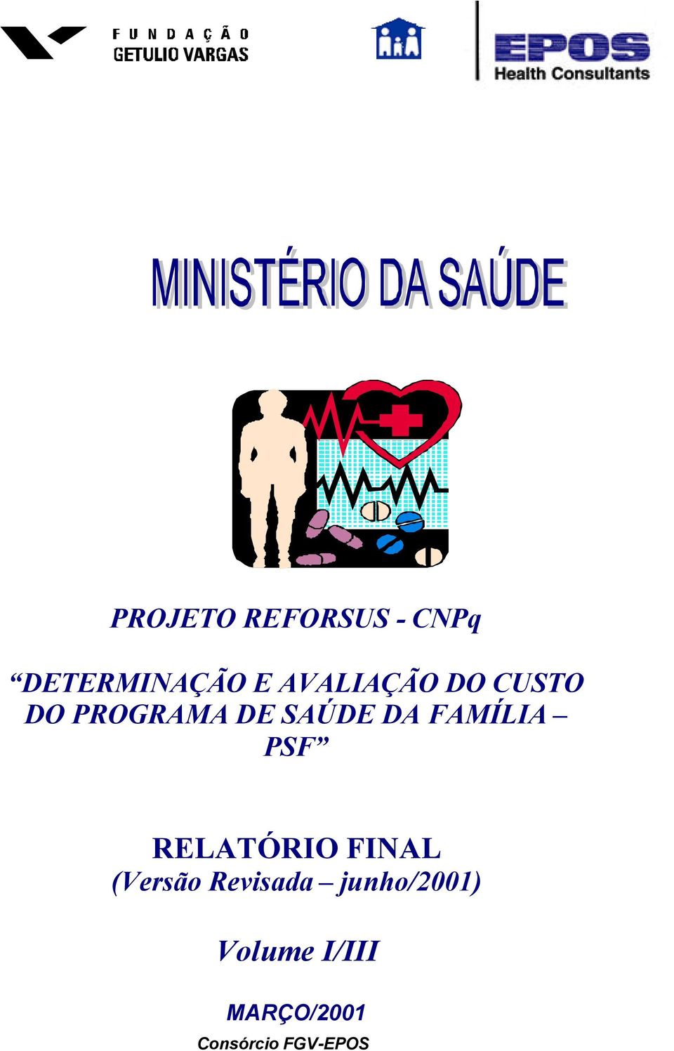 FAMÍLIA PSF RELATÓRIO FINAL (Versão Revisada