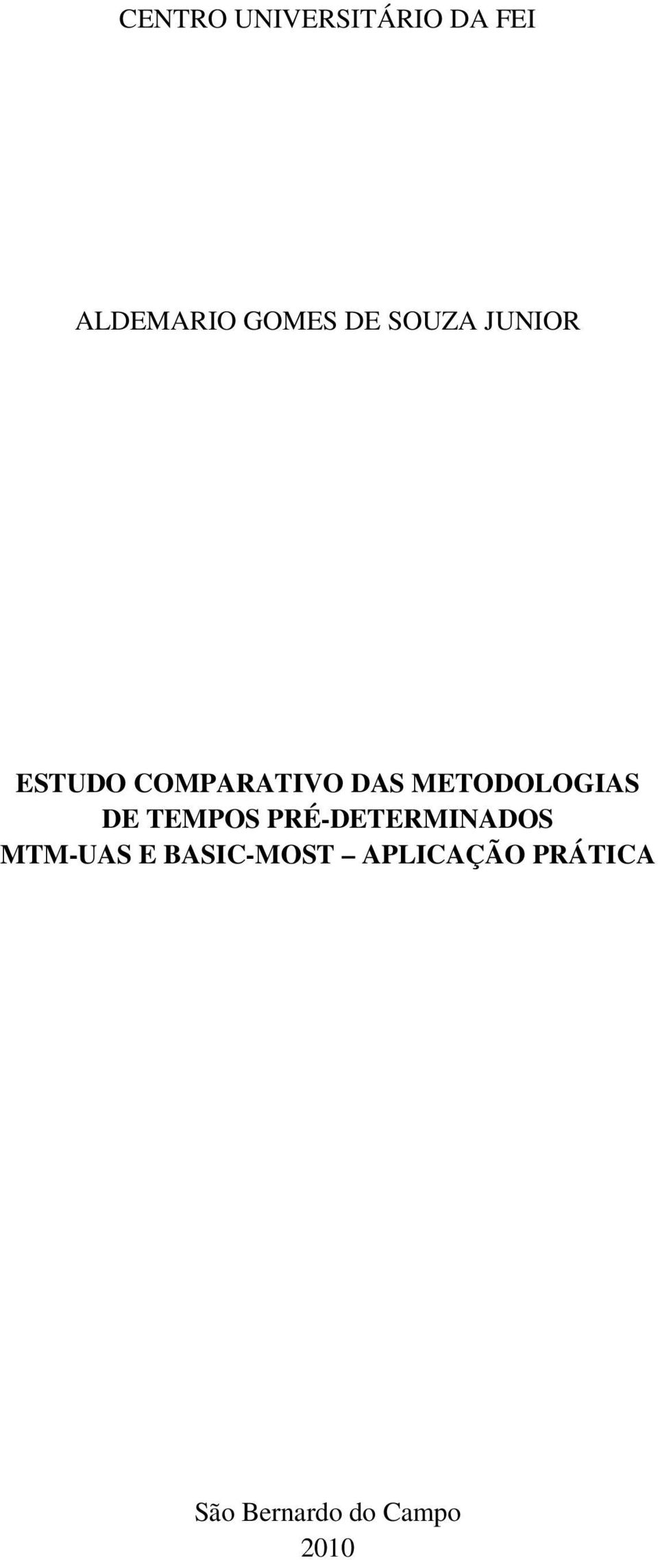 METODOLOGIAS DE TEMPOS PRÉ-DETERMINADOS