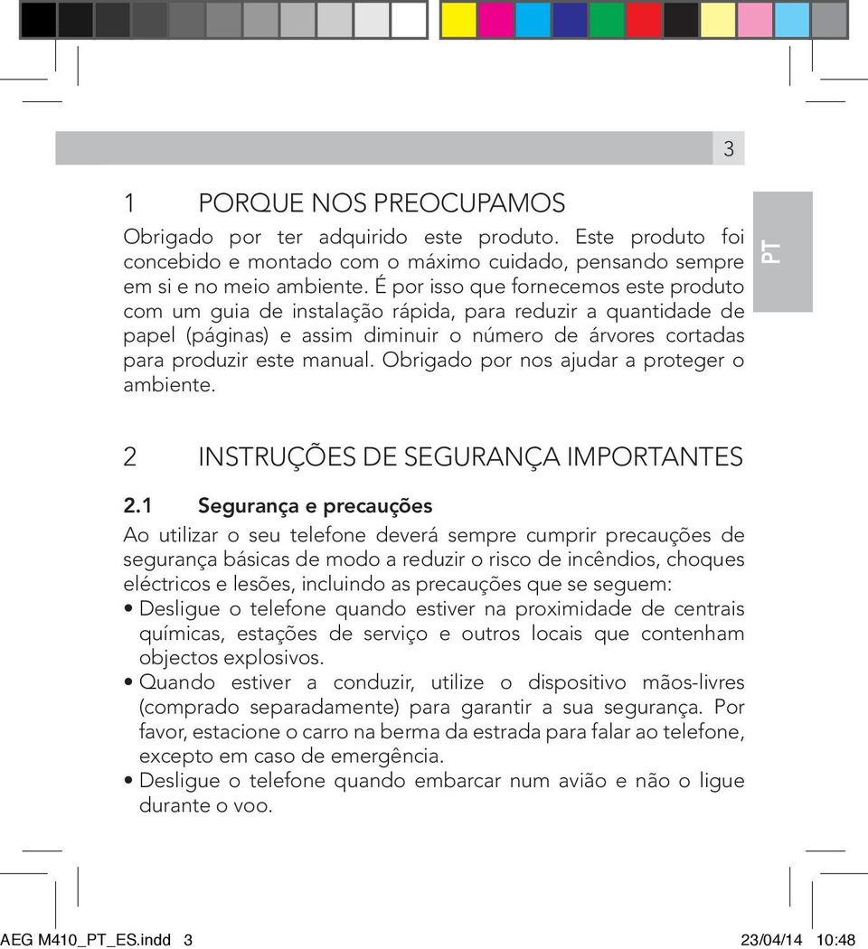 Obrigado por nos ajudar a proteger o ambiente. PT 2 INSTRUÇÕES DE SEGURANÇA IMPORTANTES 2.