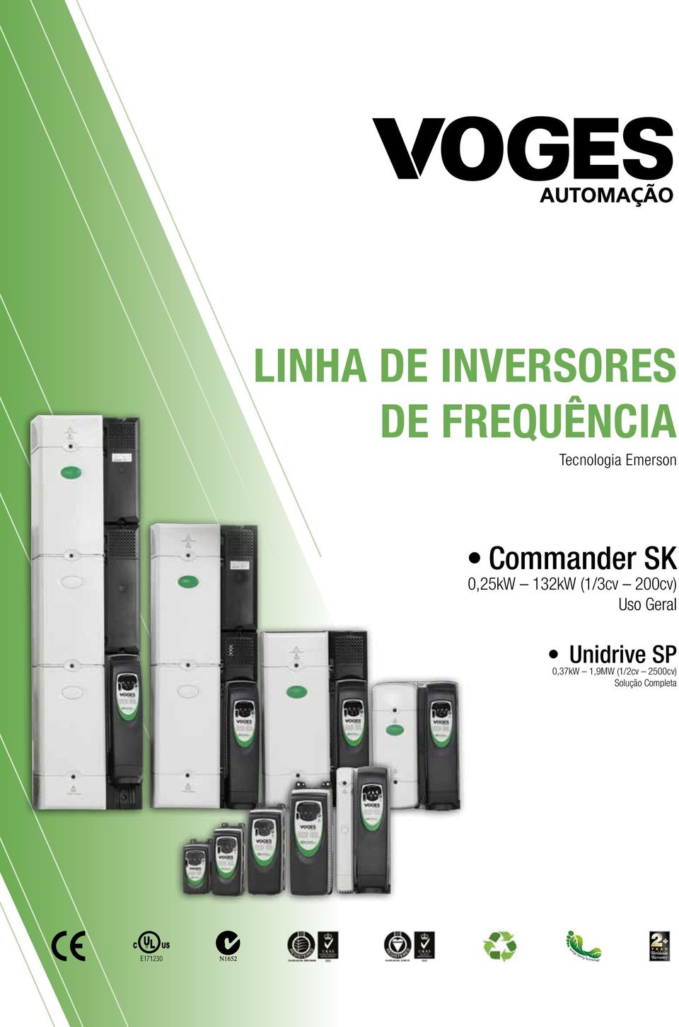 Unidrive SP,kW,9MW (/cv cv) Solução Completa