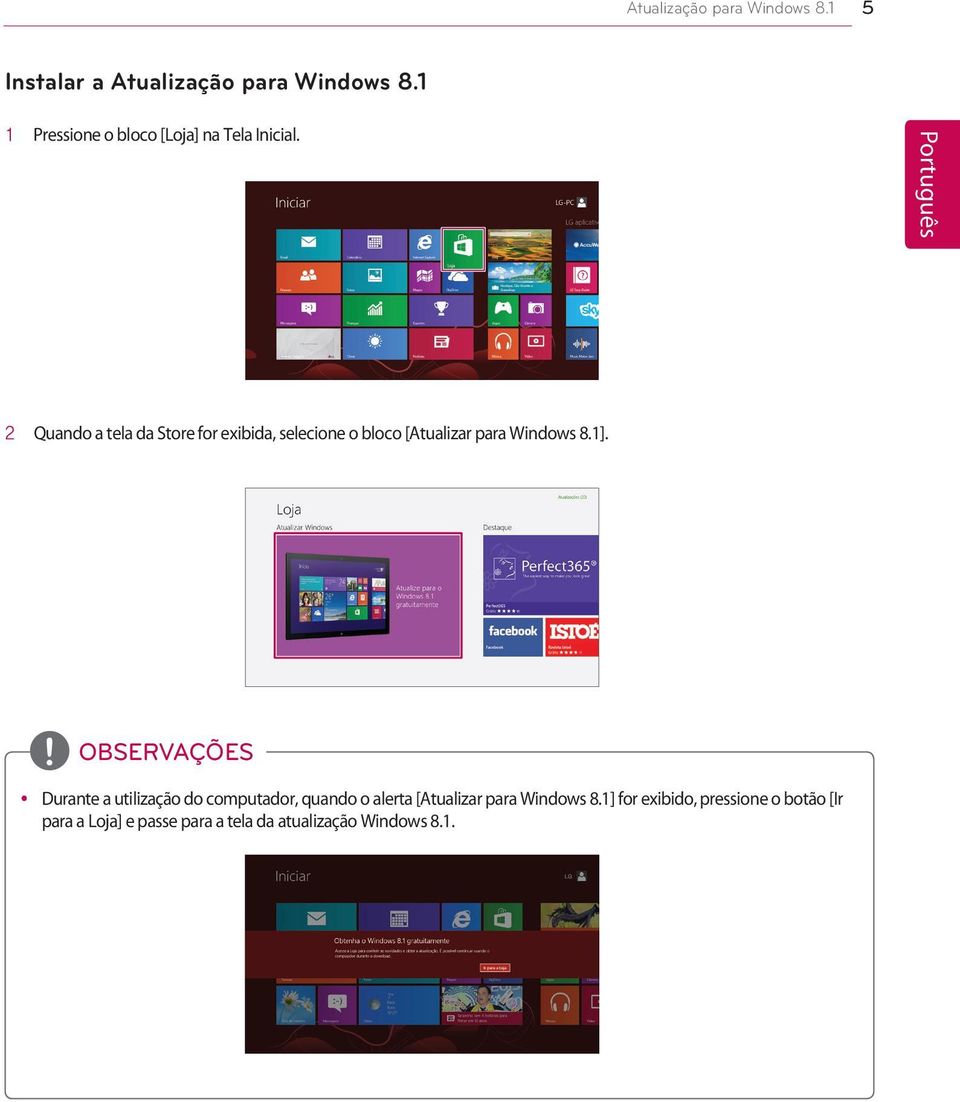 2 Quando a tela da Store for exibida, selecione o bloco [Atualizar para Windows 8.1].