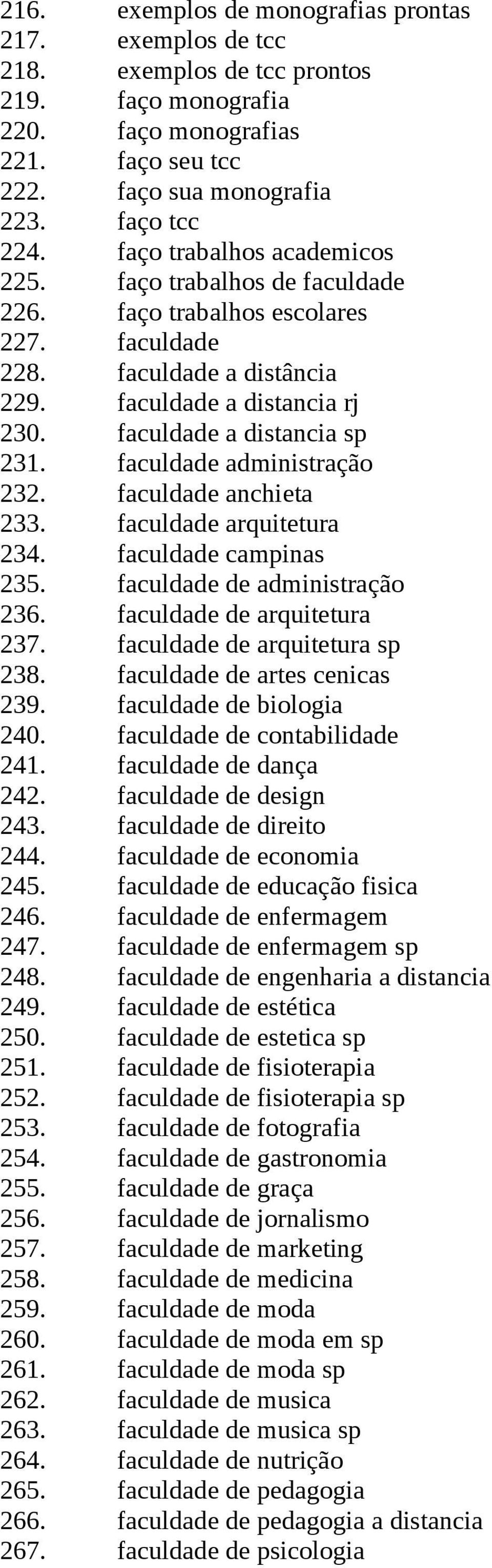 faculdade administração 232. faculdade anchieta 233. faculdade arquitetura 234. faculdade campinas 235. faculdade de administração 236. faculdade de arquitetura 237. faculdade de arquitetura sp 238.