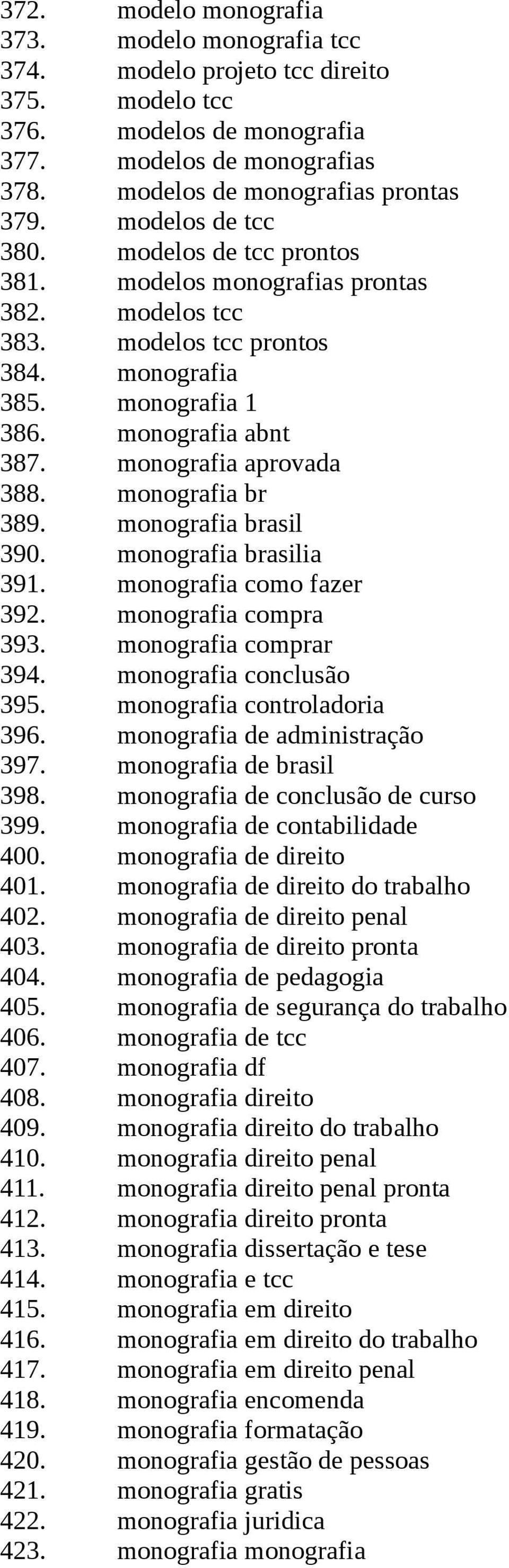 monografia aprovada 388. monografia br 389. monografia brasil 390. monografia brasilia 391. monografia como fazer 392. monografia compra 393. monografia comprar 394. monografia conclusão 395.