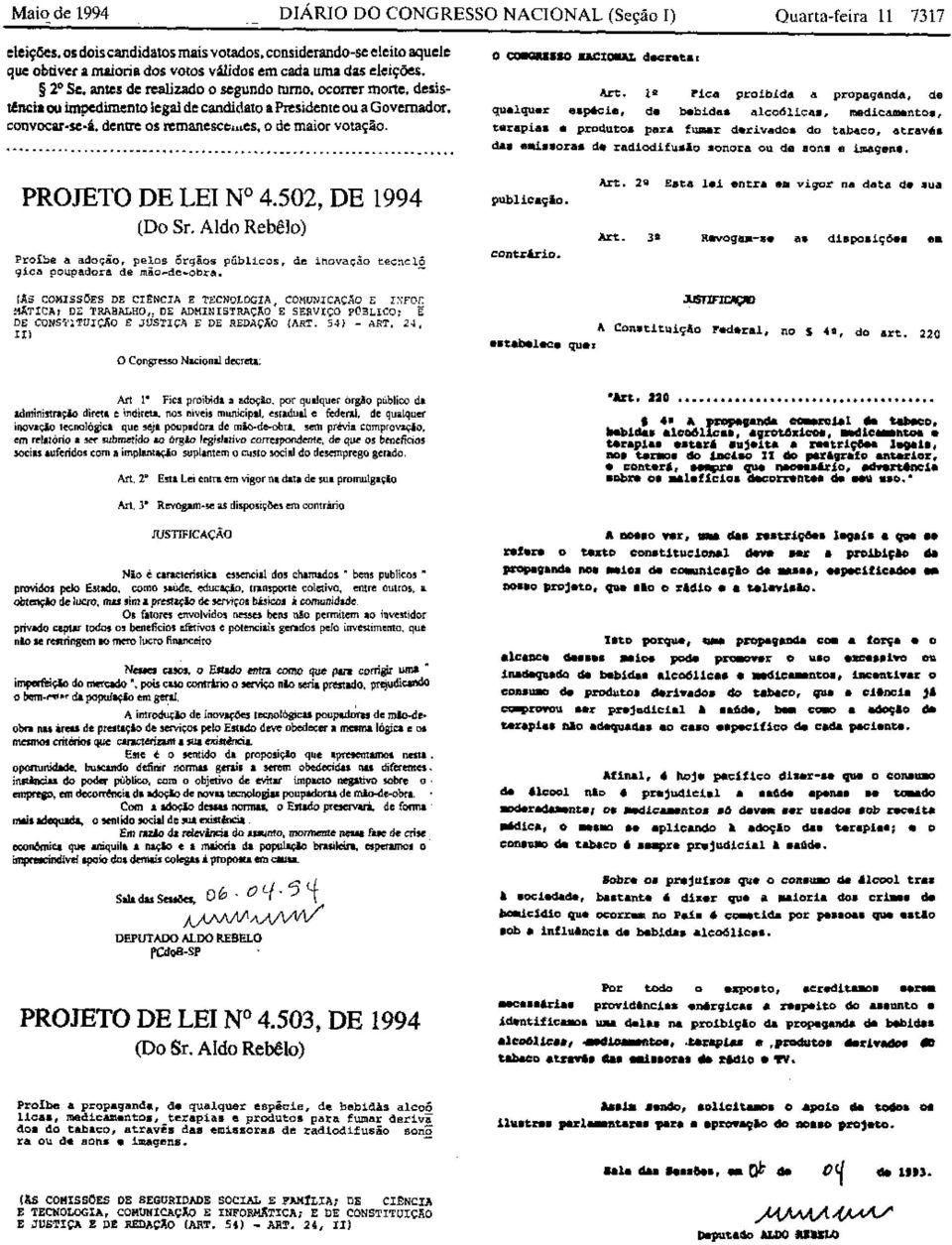 nciaou impedimento legal de candidato apresidente ou a Governador. convocar-se-á. dentre os remanesce."es. o de maior votação. ~ ~ ~.. o COIIGaI'1O IlACIClIIllL decnta. Art.